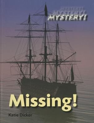 Cover for Katie Dicker · Missing! (Pocketbok) (2015)