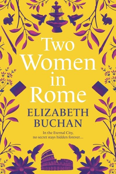 Cover for Elizabeth Buchan · Two Women in Rome (Hardcover Book) [Main edition] (2021)