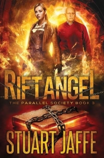 Rift Angel - Stuart Jaffe - Kirjat - Independently Published - 9781790438327 - keskiviikko 28. marraskuuta 2018