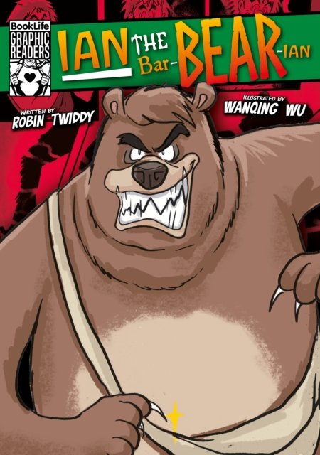 Cover for Robin Twiddy · Ian the Bar-BEAR-Ian - BookLife Graphic Readers (Paperback Book) (2023)