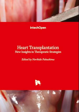 Cover for Heart Transplantation: New Insights in Therapeutic Strategies (Hardcover Book) (2022)