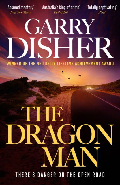 Cover for Garry Disher · The Dragon Man: Hal Challis Investigation 1 - A Hal Challis Investigation (Pocketbok) [Main edition] (2025)