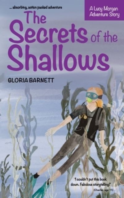 Cover for Gloria Barnett · The Secrets of the Shallows : Two (Paperback Book) (2020)