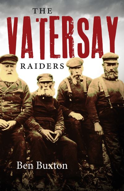 Cover for Ben Buxton · The Vatersay Raiders (Paperback Book) [Reissue edition] (2023)