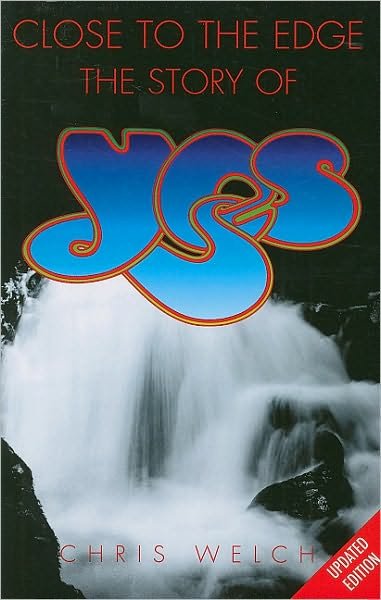 Cover for Yes · Close to the Edge (Book) (2008)