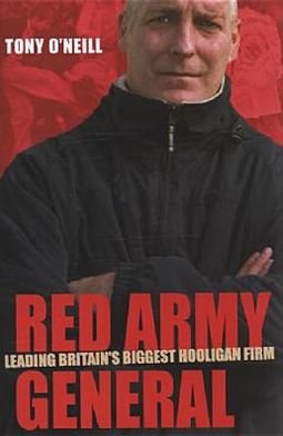 Cover for Tony O'Neill · Red Army General (Hardcover Book) (2004)
