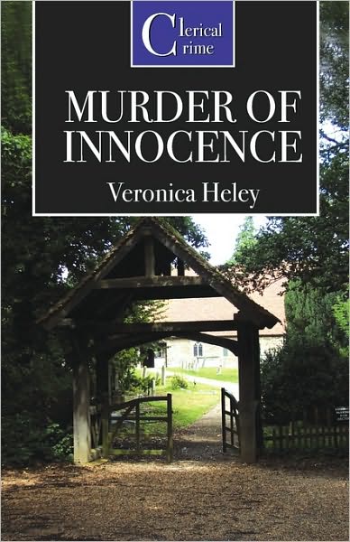 Cover for Veronica Heley · Murder of Innocence (Paperback Book) (2010)