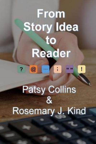 Cover for Patsy Collins · From Story Idea to Reader (Paperback Book) (2016)