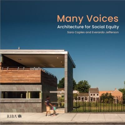 Cover for Sara Caples · Many Voices: Architecture for Social Equity (Taschenbuch) (2022)