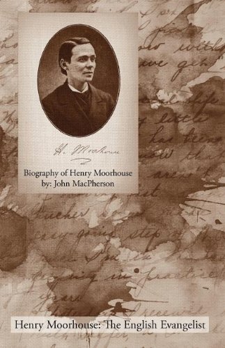 Cover for John Macpherson · Biography of Henry Moorhouse (Paperback Bog) (2010)