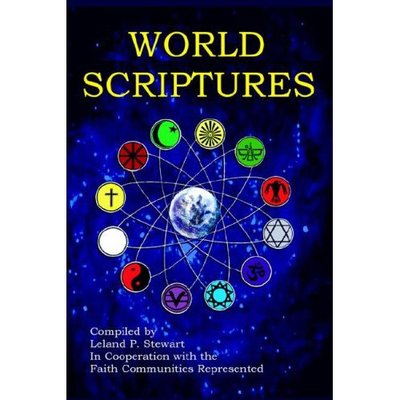 Cover for Leland P Stewart · World Scriptures (2nd Edition) (Paperback Book) (2006)