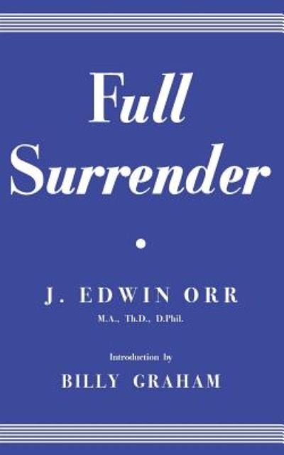 Cover for James Edwin Orr · Full Surrender (Paperback Book) (2017)