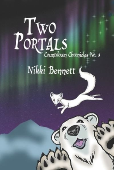 Cover for Nikki Bennett · Two Portals (Paperback Book) (2020)