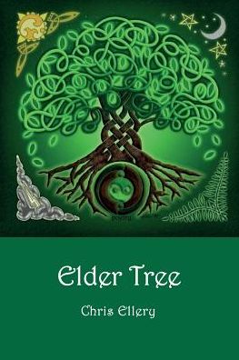 Cover for Chris Ellery · Elder Tree (Paperback Book) (2016)