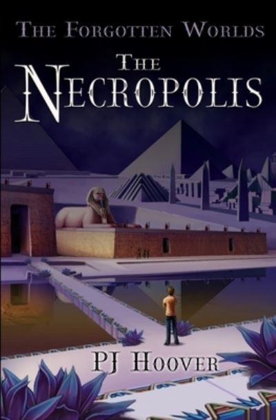 Cover for P J Hoover · The Necropolis (Paperback Book) (2021)