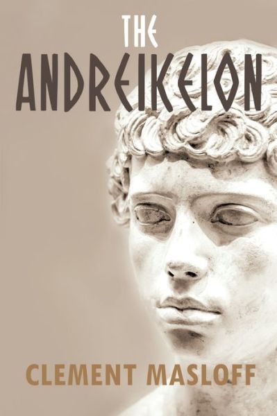 Cover for Clement Masloff · The Andreikelon (Paperback Book) (2019)