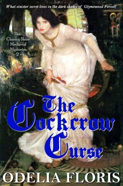 Cover for Odelia Floris · The Cockcrow Curse (Paperback Book) (2017)