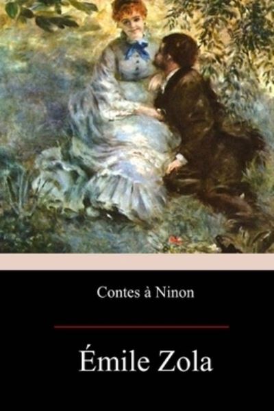 Cover for Emile Zola · Contes a Ninon (Paperback Book) (2017)