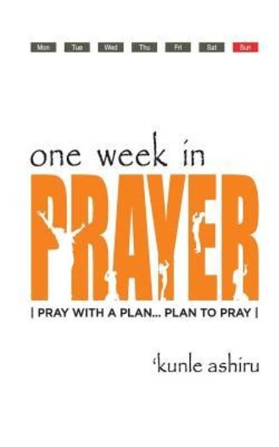 Cover for Bukky Akingbade · One Week In Prayer (Pocketbok) (2017)