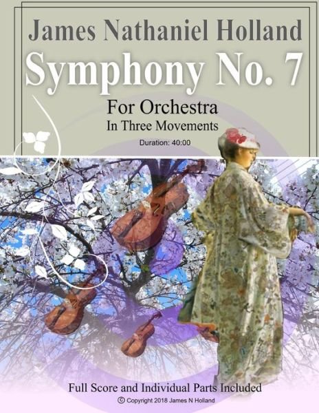 Cover for James Nathaniel Holland · Symphony No. 7 (Paperback Bog) (2017)