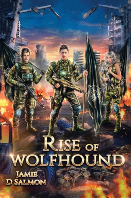 Rise of Wolfhound - Jamie D Salmon - Livros - Balboa Press Au - 9781982291327 - 25 de julho de 2021