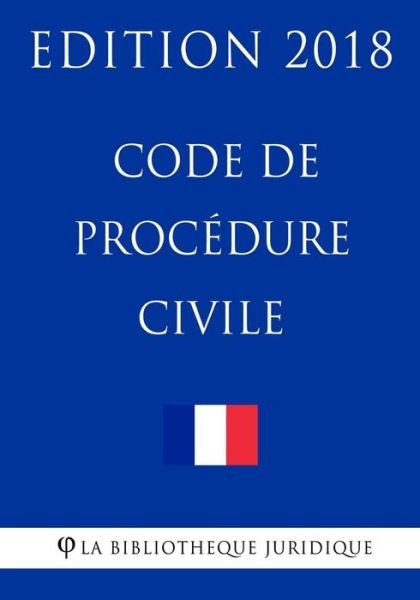 Cover for La Bibliotheque Juridique · Code de procedure civile (Pocketbok) (2018)