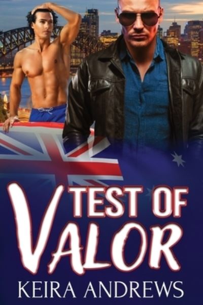 Cover for Keira Andrews · Test of Valor (Paperback Book) (2018)