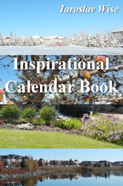 Cover for Iaroslav Wise · Inspirational Calendar Book (Taschenbuch) (2021)