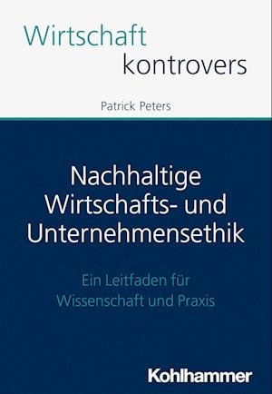 Cover for Patrick · Nachhaltige Wirtschafts- und Unternehmensethik (Bog) (2022)