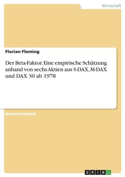Cover for Fleming · Der Beta-Faktor. Eine empirisch (Book)