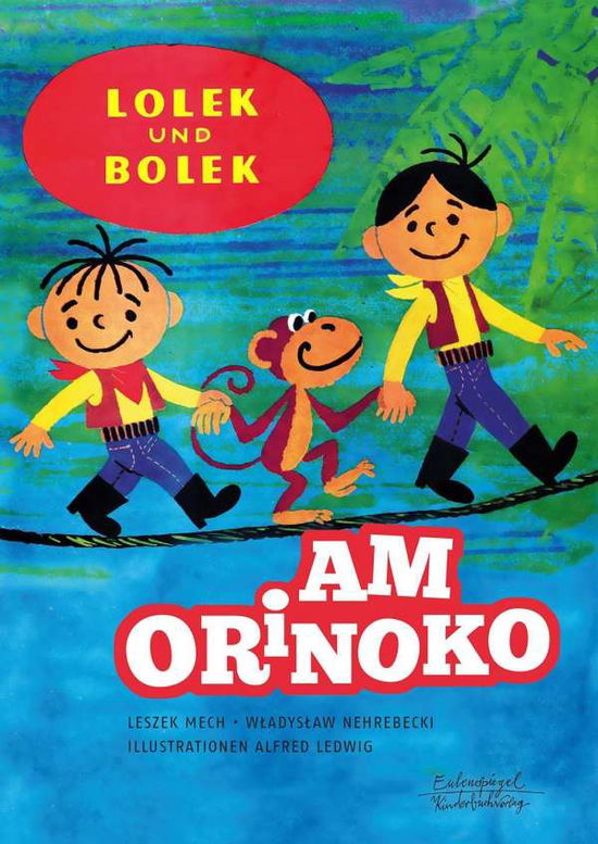 Cover for Mech · Lolek und Bolek - Am Orinoko (Bok)