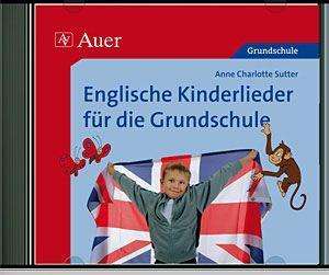 Cover for Anne Charlotte Sutter · Englische Kinderlieder für die Grundschule (CD) (2011)