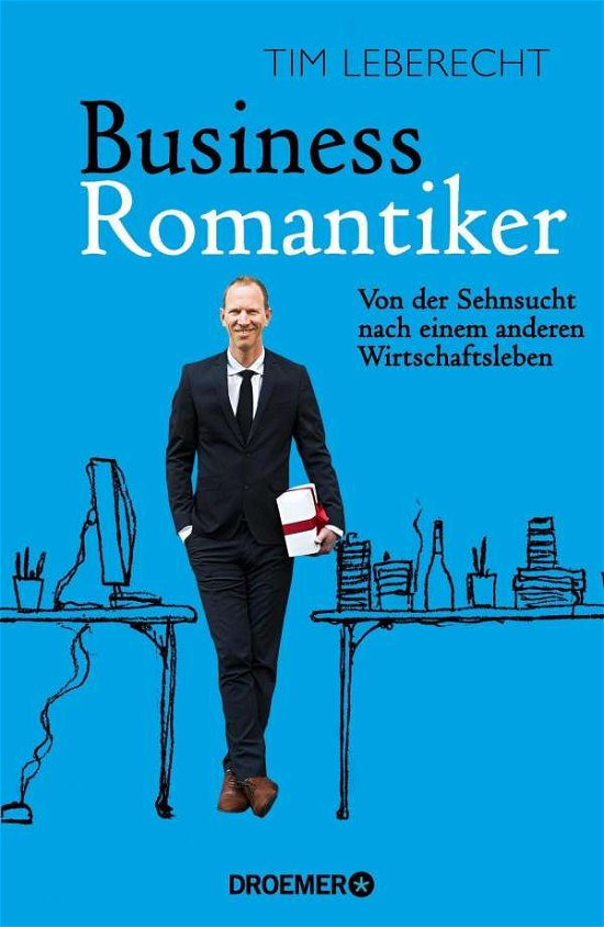 Cover for Leberecht · Business-Romantiker (Bok)