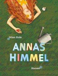 Annas Himmel - Hole - Kirjat -  - 9783446245327 - 