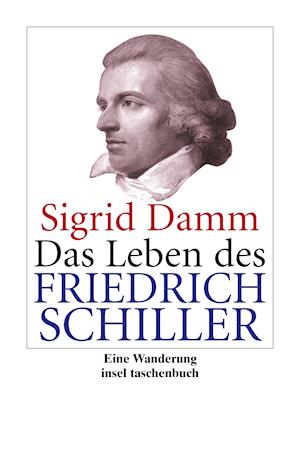 Cover for Sigrid Damm · Insel TB.3232 Damm.Leben d.Fr.Schiller (Book)