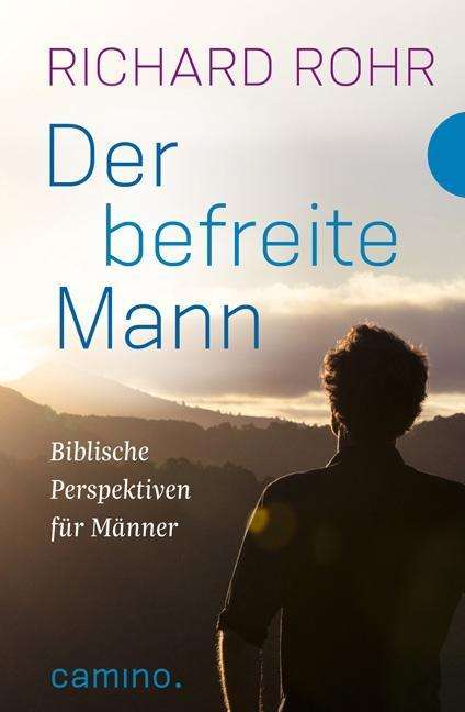 Cover for Rohr · Der befreite Mann (Bok)