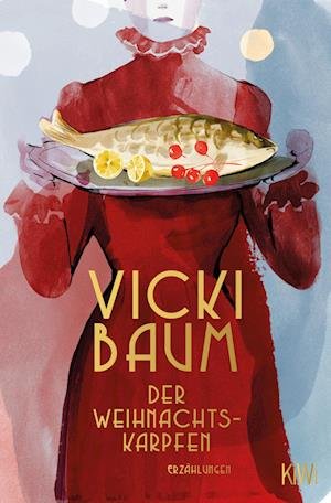 Cover for Vicki Baum · Der Weihnachtskarpfen (Taschenbuch) (2021)