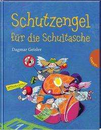 Cover for Geisler · Schutzengel für die Schultasche (Book)