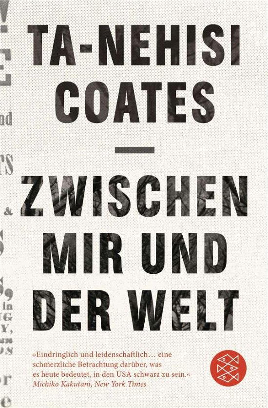 Cover for Ta-Nehisi Coates · Zwischen mir und der Welt (Paperback Bog) (2017)