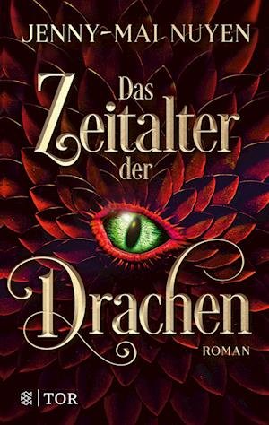 Cover for Jenny-Mai Nuyen · Das Zeitalter der Drachen (Taschenbuch) (2021)