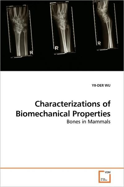 Cover for Wu · Characterizations of Biomechanical P (Book)