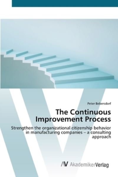 Cover for Bebersdorf · The Continuous Improvement P (Book) (2012)