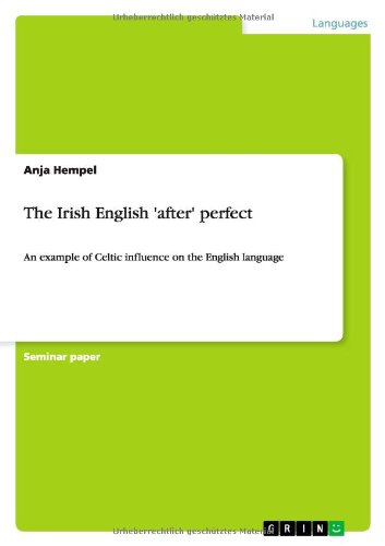 Cover for Hempel · The Irish English 'after' perfec (Book) (2011)