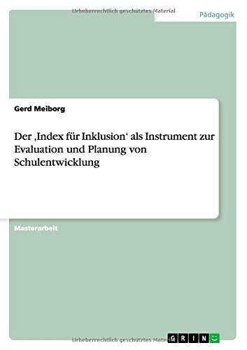 Cover for Gerd Meiborg · Der Index Fur Inklusion' Als Instrument Zur Evaluation Und Planung Von Schulentwicklung (Pocketbok) [German edition] (2014)