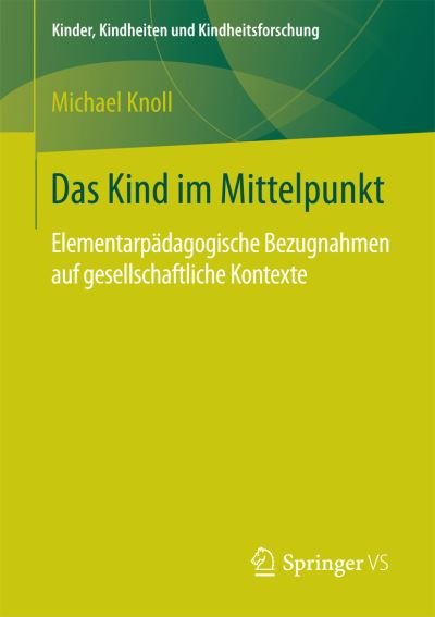 Cover for Knoll · Das Kind im Mittelpunkt (Bok) (2016)