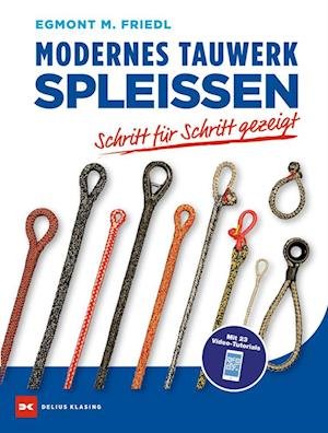 Cover for Egmont M. Friedl · Modernes Tauwerk SpleiÃŸen (Buch)