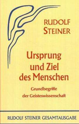 Cover for Rudolf Steiner · Ursprung U.ziel D.menschen (Book)