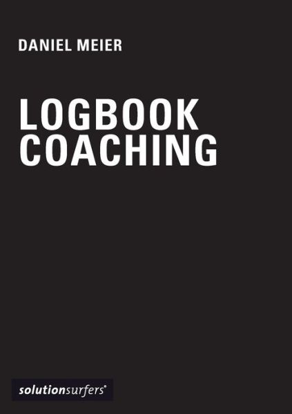 Cover for Daniel Meier · Logbook for Coaches (Paperback Book) (2013)