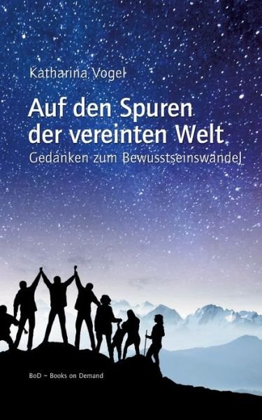 Cover for Vogel · Auf den Spuren der vereinten Welt (Bok) (2017)