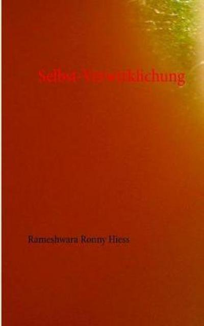 Cover for Hiess · Selbst-Verwirklichung (Book) (2017)
